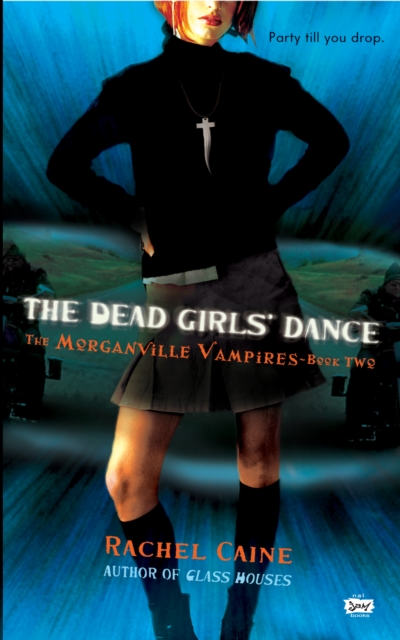 Book Cover for Dead Girls' Dance by Rachel Caine