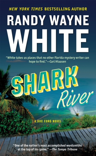 Book Cover for Shark River by Randy Wayne White