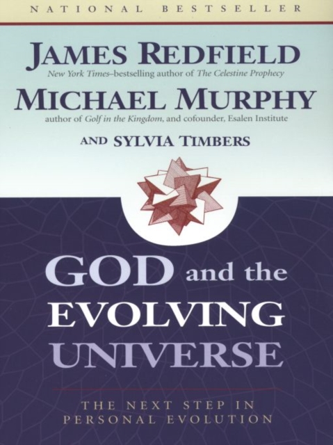 Book Cover for God and the Evolving Universe by James Redfield, Michael Murphy, Sylvia Timbers