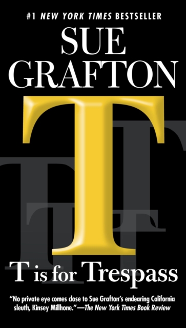 Book Cover for T is for Trespass by Sue Grafton