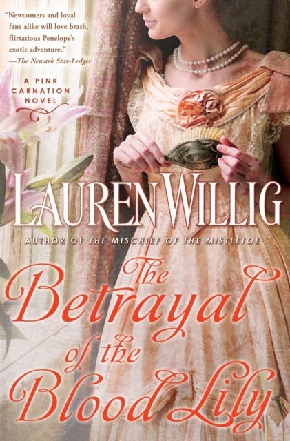 Book Cover for Betrayal of the Blood Lily by Lauren Willig