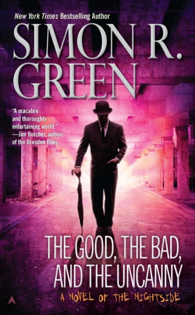 Book Cover for Good, the Bad, and the Uncanny by Simon R. Green