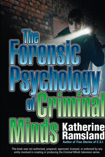 Book Cover for Forensic Psychology of Criminal Minds by Katherine Ramsland