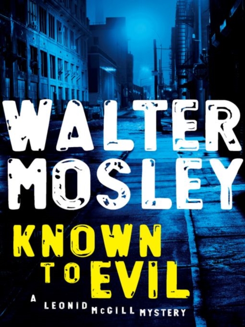 Book Cover for Known to Evil by Walter Mosley