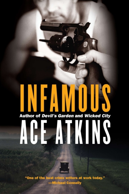 Book Cover for Infamous by Ace Atkins