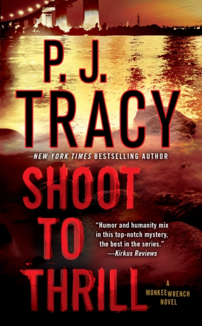 Book Cover for Shoot to Thrill by P. J. Tracy