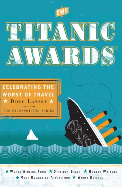 Book Cover for Titanic Awards by Doug Lansky
