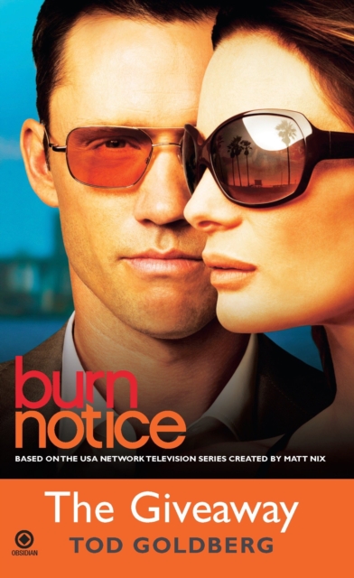 Book Cover for Burn Notice: The Giveaway by Tod Goldberg