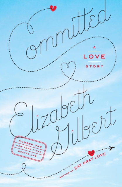 Book Cover for Committed by Elizabeth Gilbert