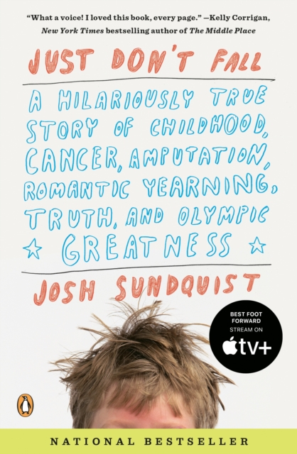 Book Cover for Just Don't Fall by Josh Sundquist