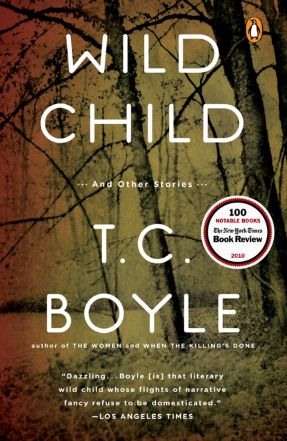 Book Cover for Wild Child by T.C. Boyle