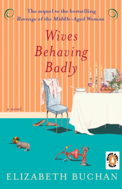 Book Cover for Wives Behaving Badly by Elizabeth Buchan