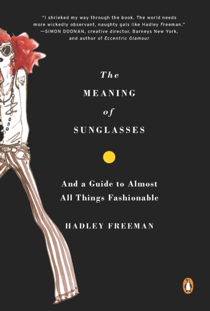 Book Cover for Meaning of Sunglasses by Freeman, Hadley