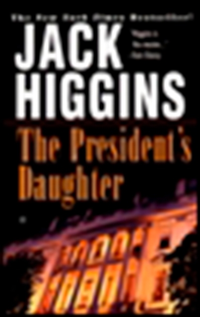 Book Cover for President's Daughter by Jack Higgins