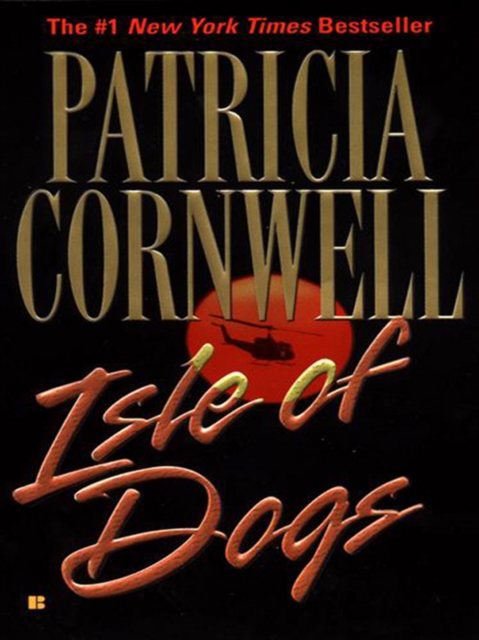 Book Cover for Isle of Dogs by Patricia Cornwell