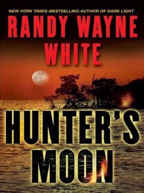 Book Cover for Hunter's Moon by Randy Wayne White