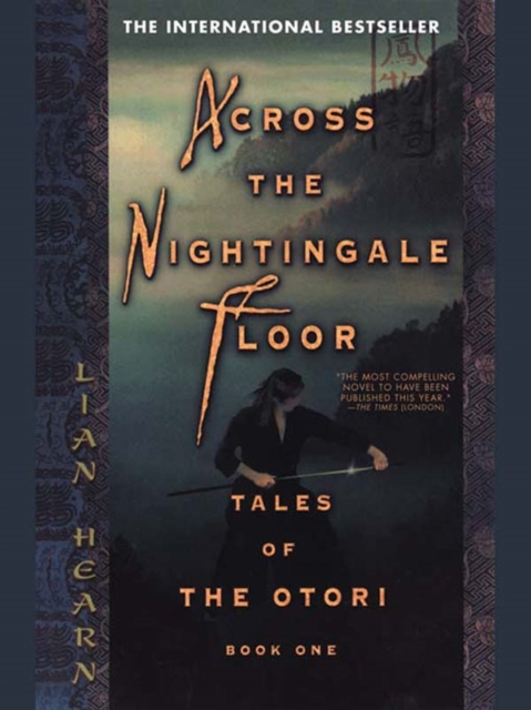 Book Cover for Across the Nightingale Floor by Lian Hearn