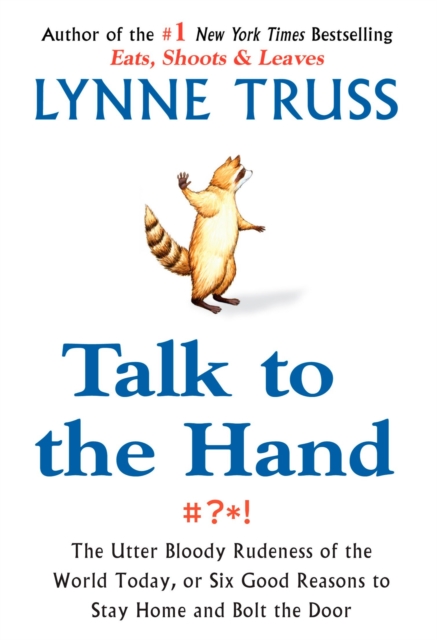 Book Cover for Talk to the Hand by Lynne Truss