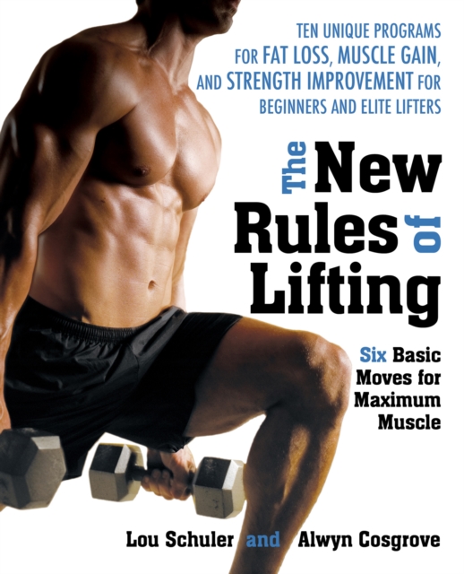 Book Cover for New Rules of Lifting by Lou Schuler, Alwyn Cosgrove