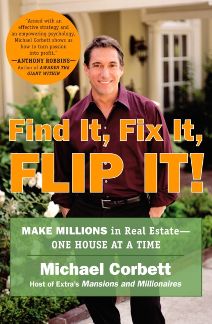 Book Cover for Find It, Fix It, Flip It! by Michael Corbett