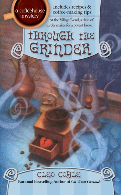 Book Cover for Through the Grinder by Cleo Coyle