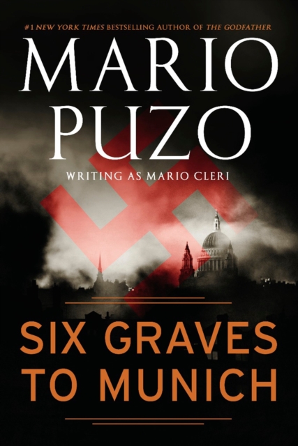 Book Cover for Six Graves to Munich by Puzo, Mario