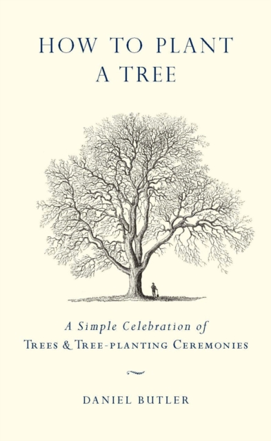 Book Cover for How to Plant a Tree by Daniel Butler