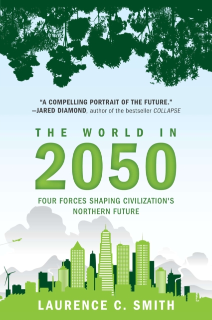 Book Cover for World in 2050 by Laurence C. Smith
