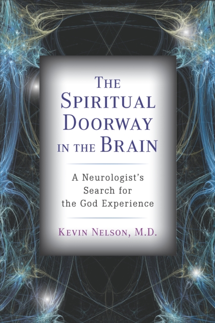 Book Cover for Spiritual Doorway in the Brain by Kevin Nelson