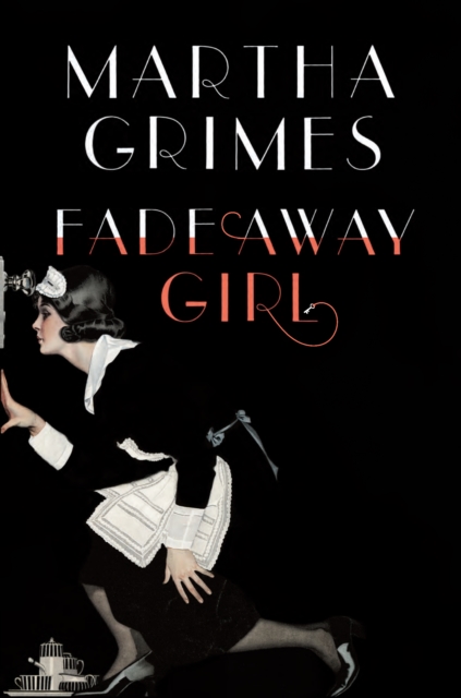 Book Cover for Fadeaway Girl by Martha Grimes