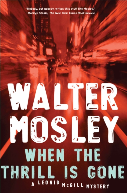 Book Cover for When the Thrill Is Gone by Walter Mosley