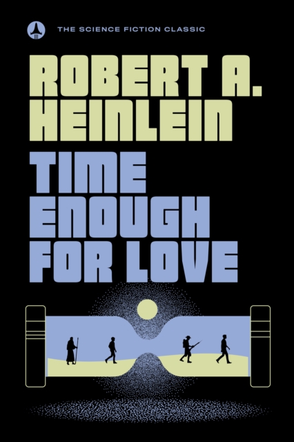 Book Cover for Time Enough for Love by Robert A. Heinlein