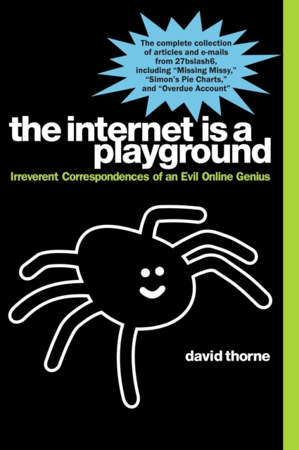 Book Cover for Internet is a Playground by David Thorne