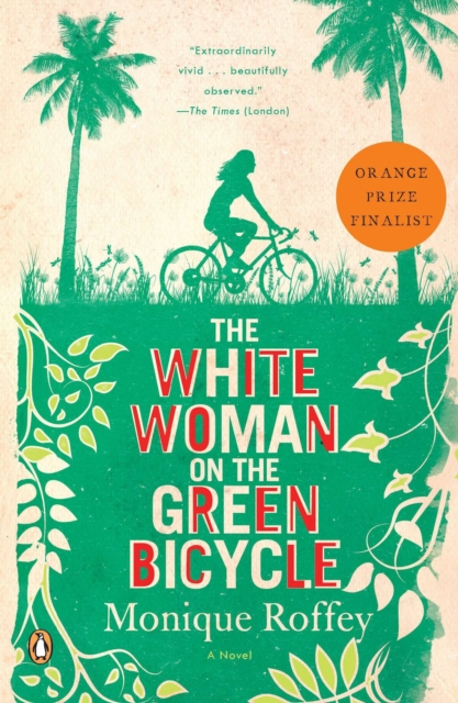 Book Cover for White Woman on the Green Bicycle by Monique Roffey