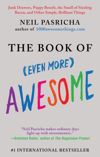 Book Cover for Book of (Even More) Awesome by Neil Pasricha