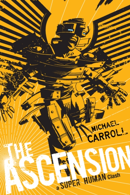 Book Cover for Ascension: A Super Human Clash by Michael Carroll