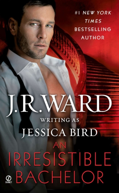 Book Cover for Irresistible Bachelor by J.R. Ward