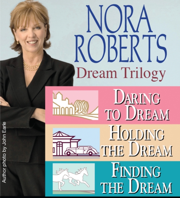 Book Cover for Nora Roberts' The Dream Trilogy by Nora Roberts