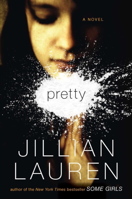 Book Cover for Pretty by Jillian Lauren