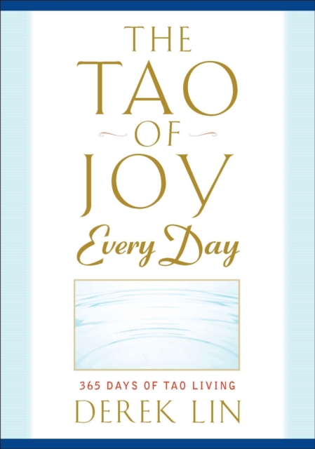 Book Cover for Tao of Joy Every Day by Derek Lin