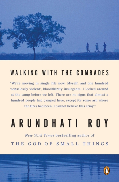 Book Cover for Walking with the Comrades by Arundhati Roy