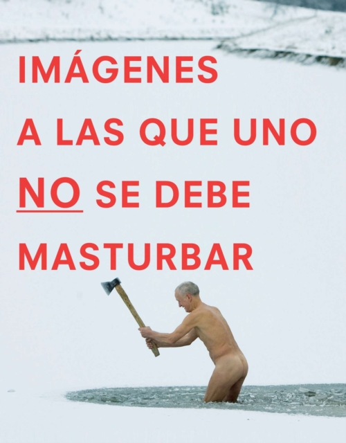 Book Cover for Im genes a las que uno NO se debe masturbar by Graham Johnson, Rob Hibbert