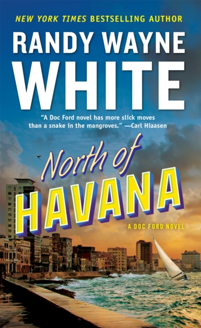 Book Cover for North of Havana by Randy Wayne White