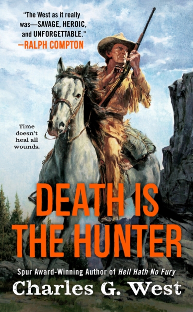 Book Cover for Death Is the Hunter by Charles G. West