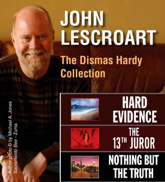 Book Cover for John Lescroart: The Dismas Hardy Collection by John Lescroart