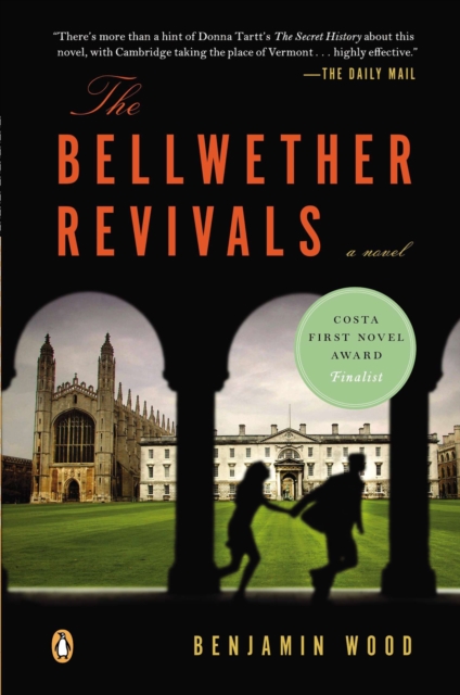 Book Cover for Bellwether Revivals by Benjamin Wood