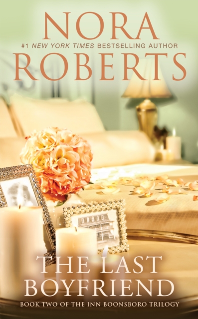 Book Cover for Last Boyfriend by Nora Roberts