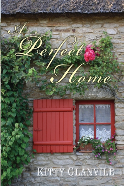 Book Cover for Perfect Home by Kitty Glanville