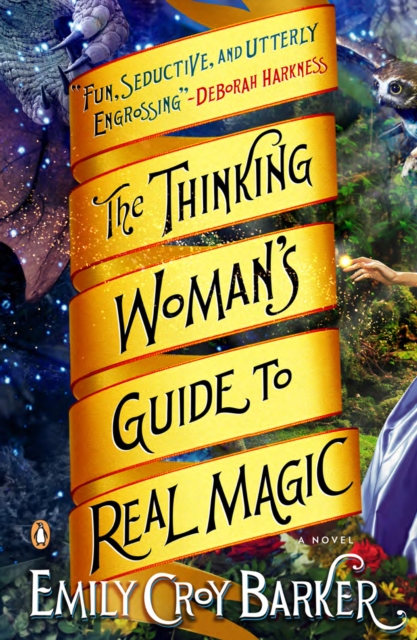 Thinking Woman's Guide to Real Magic