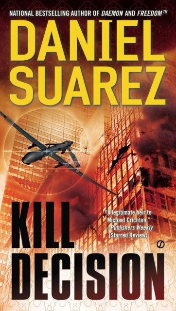 Book Cover for Kill Decision by Daniel Suarez